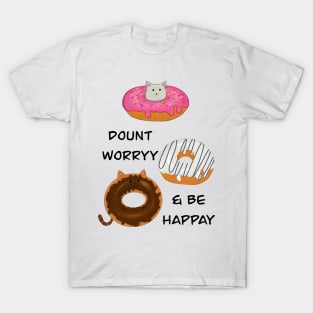 Donut Worry T-Shirt